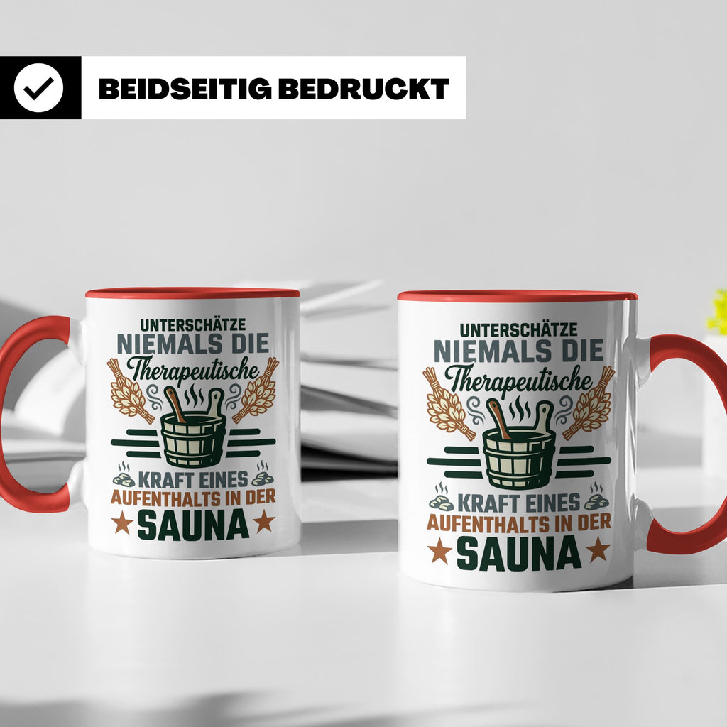 Sauna Tasse mit Spruch Therapeutische Kraft. Geschenk für Sa – Rot [farbe:rot]