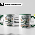 Sauna Tasse mit Spruch Therapeutische Kraft. Geschenk für Sa – Grün [farbe:grün]