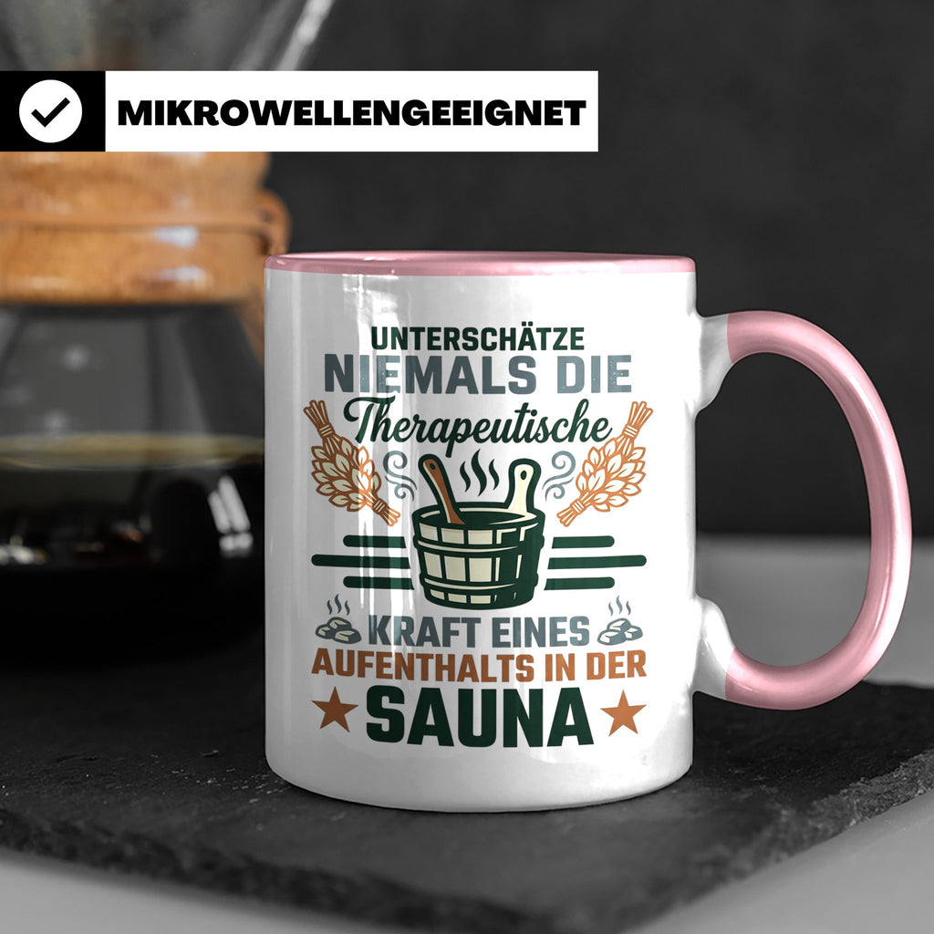 Sauna Tasse mit Spruch Therapeutische Kraft. Geschenk für Sa – Rosa [farbe:rosa]