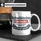 Schwäbischer Handwerker Tasse mit Spruch 'a bissle gscheiter – Weiß [farbe:weiß]