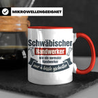 Schwäbischer Handwerker Tasse mit Spruch 'a bissle gscheiter – Rot [farbe:rot]
