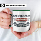 Schwäbischer Handwerker Tasse mit Spruch 'a bissle gscheiter – Grün [farbe:grün]