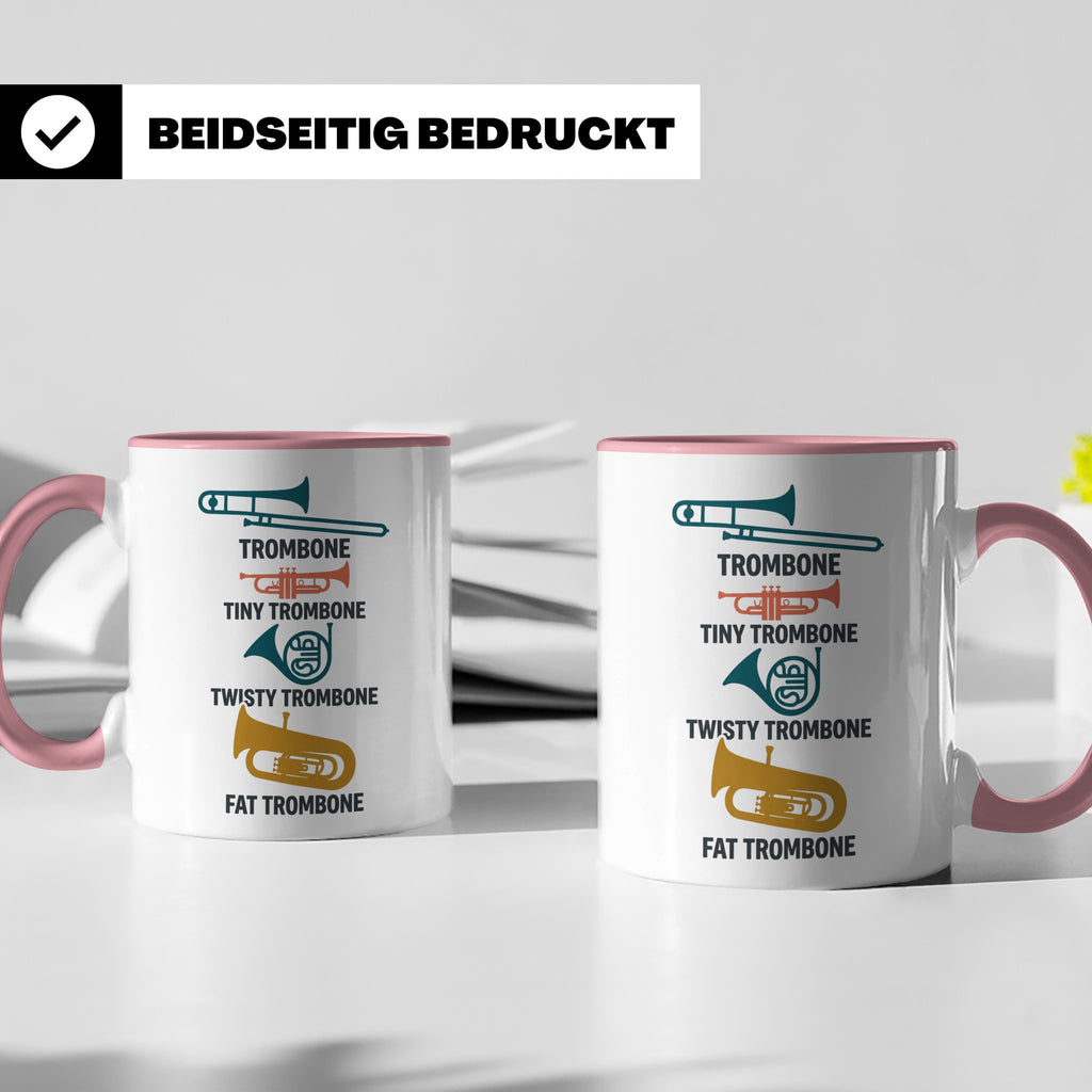 Posaunist Tasse mit lustigem Spruch Tiny Twisty Fat Trombone – Rosa [farbe:rosa]