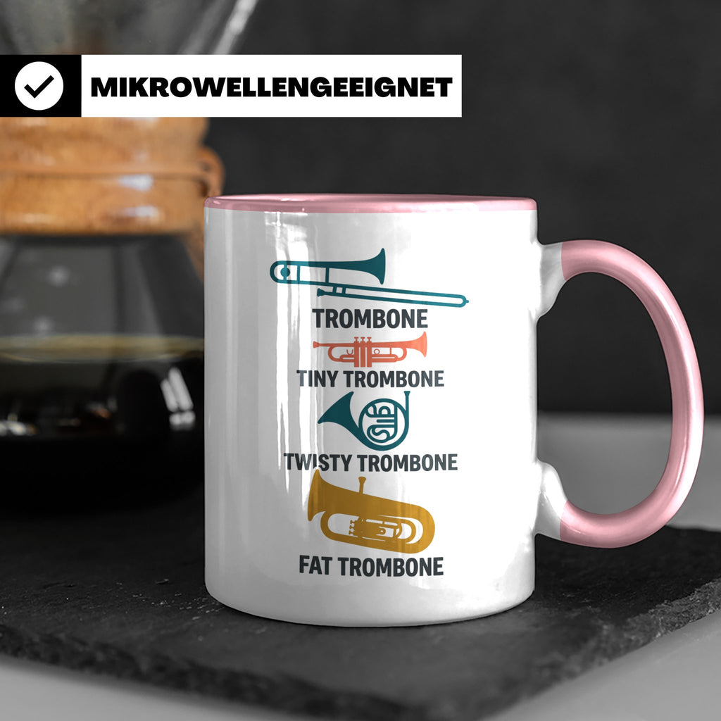 Posaunist Tasse mit lustigem Spruch Tiny Twisty Fat Trombone – Rosa [farbe:rosa]