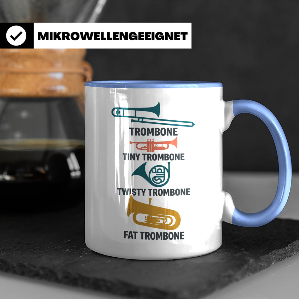 Posaunist Tasse mit lustigem Spruch Tiny Twisty Fat Trombone – Blau [farbe:blau]