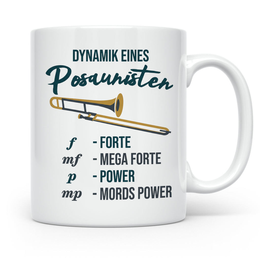 Posaunist Tasse mit lustigem Spruch Dynamik, Geschenk für Mu – Weiß [farbe:weiß]