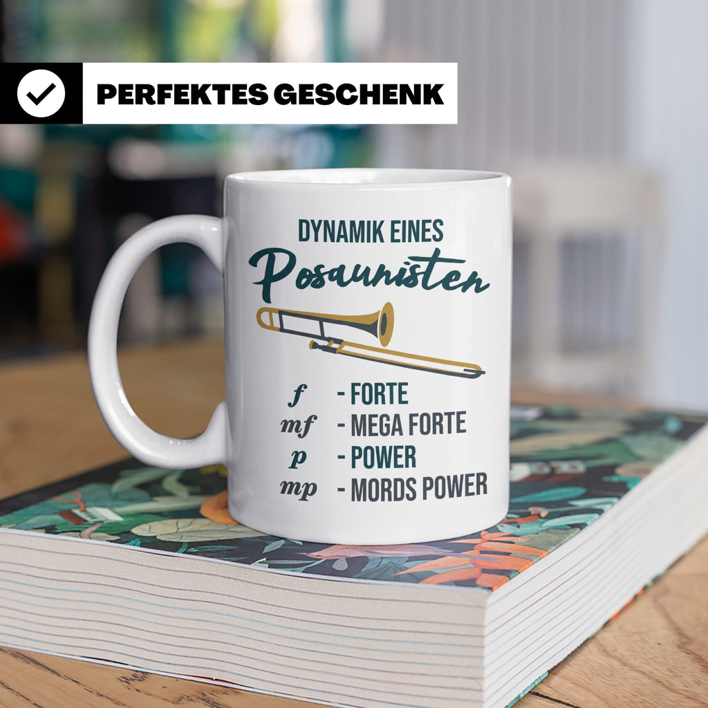 Posaunist Tasse mit lustigem Spruch Dynamik, Geschenk für Mu – Weiß [farbe:weiß]
