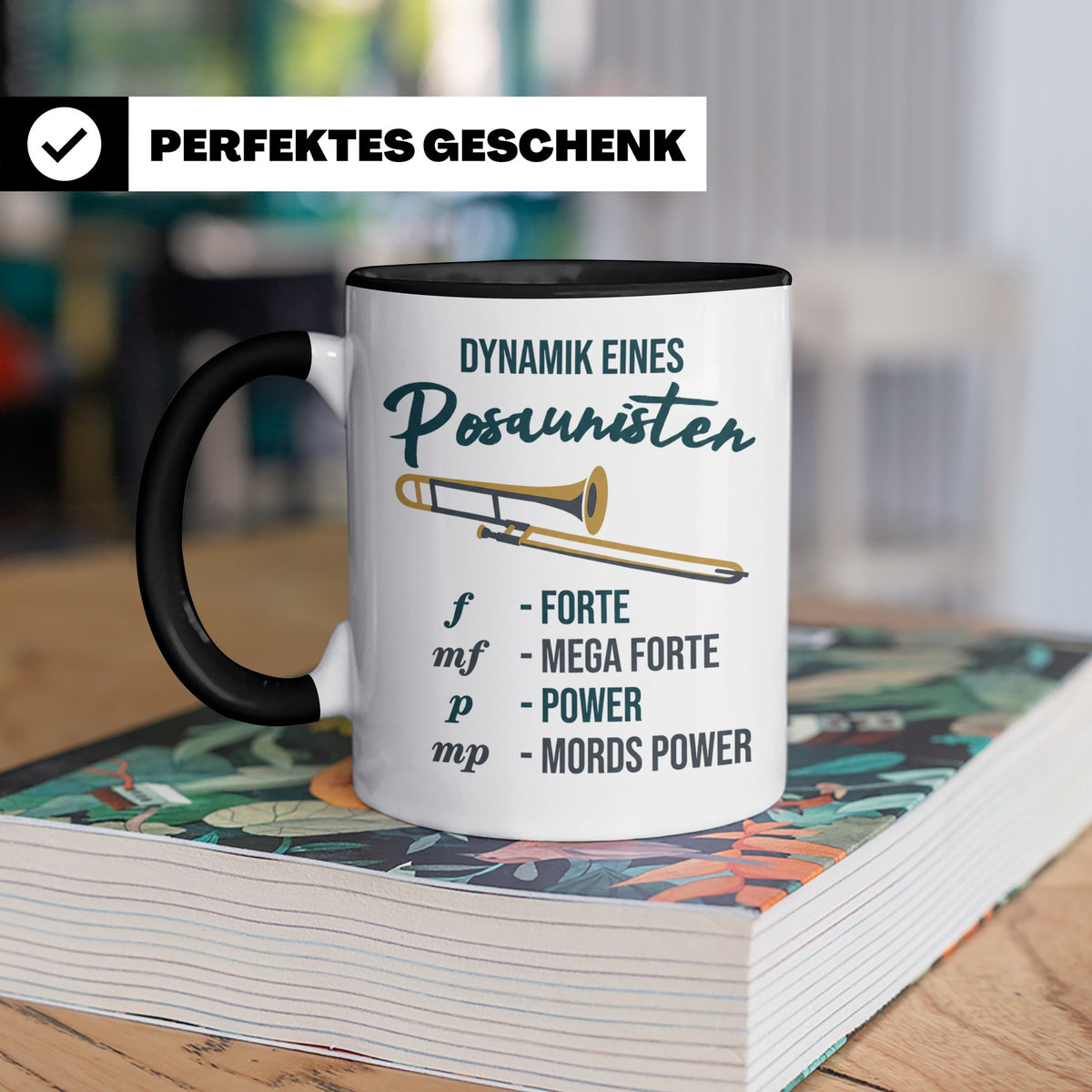 Posaunist Tasse mit lustigem Spruch Dynamik, Geschenk für Mu – Schwarz [farbe:schwarz]