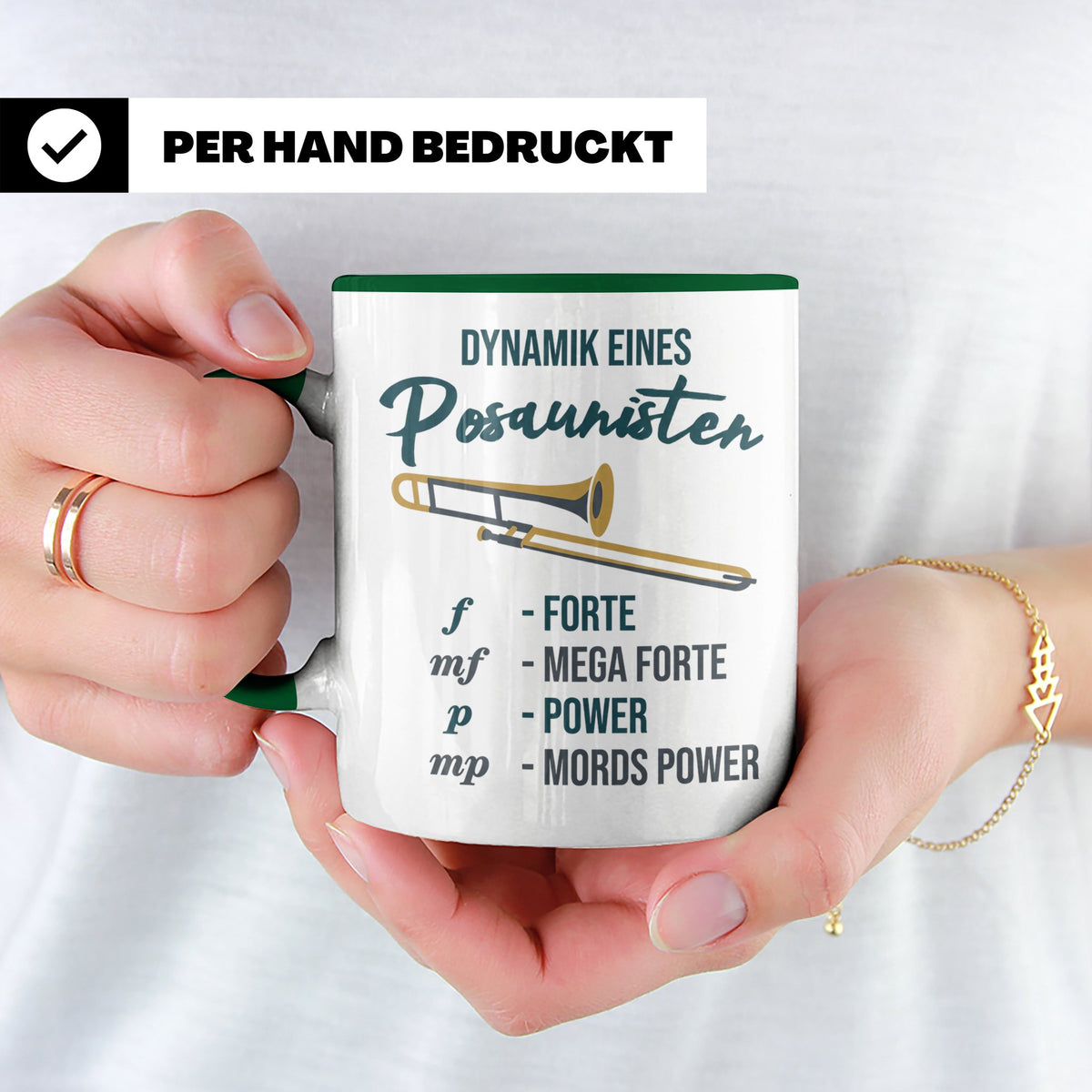 Posaunist Tasse mit lustigem Spruch Dynamik, Geschenk für Mu – Grün [farbe:grün]