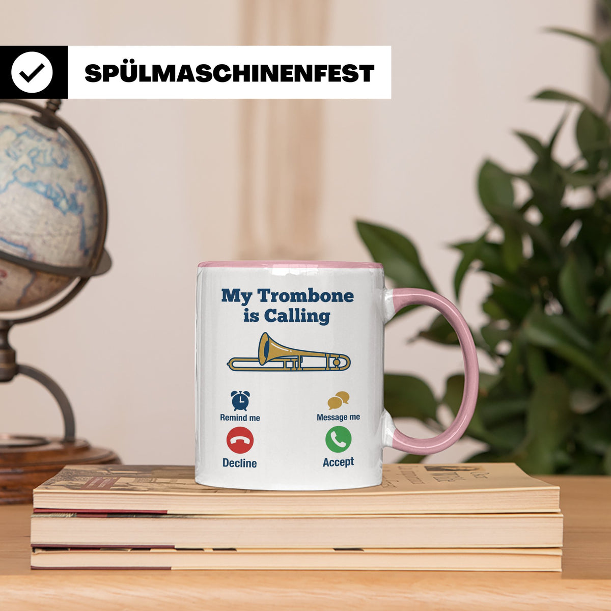 Posaune Tasse lustig My Trombone is Calling Geschenk für Pos – Rosa [farbe:rosa]