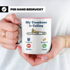 Posaune Tasse lustig My Trombone is Calling Geschenk für Pos – Rosa [farbe:rosa]