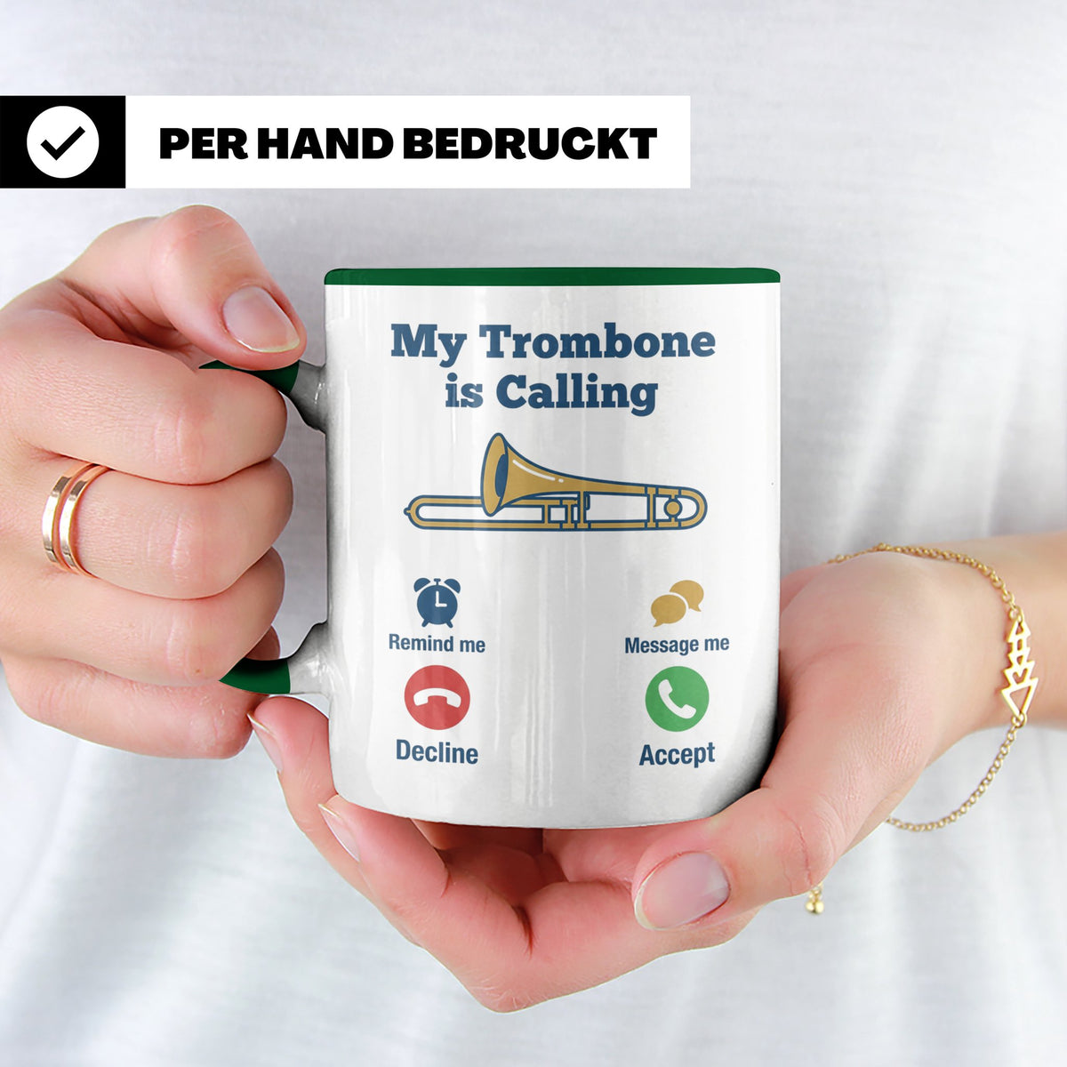 Posaune Tasse lustig My Trombone is Calling Geschenk für Pos – Grün [farbe:grün]