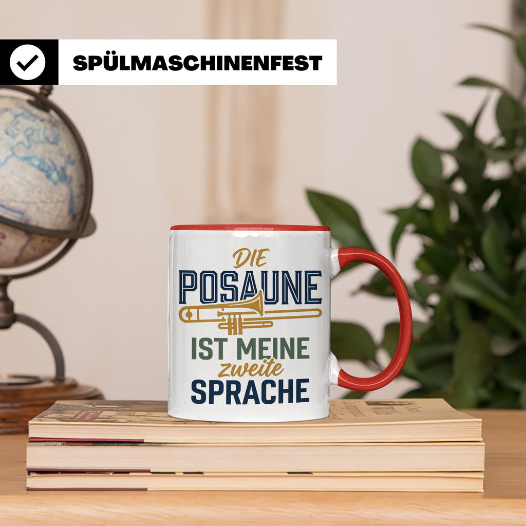 Posaune Tasse Spruch 'zweite Sprache' für Posaunist, Musiker – Rot [farbe:rot]