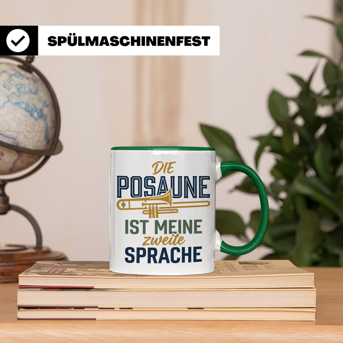 Posaune Tasse Spruch 'zweite Sprache' für Posaunist, Musiker – Grün [farbe:grün]
