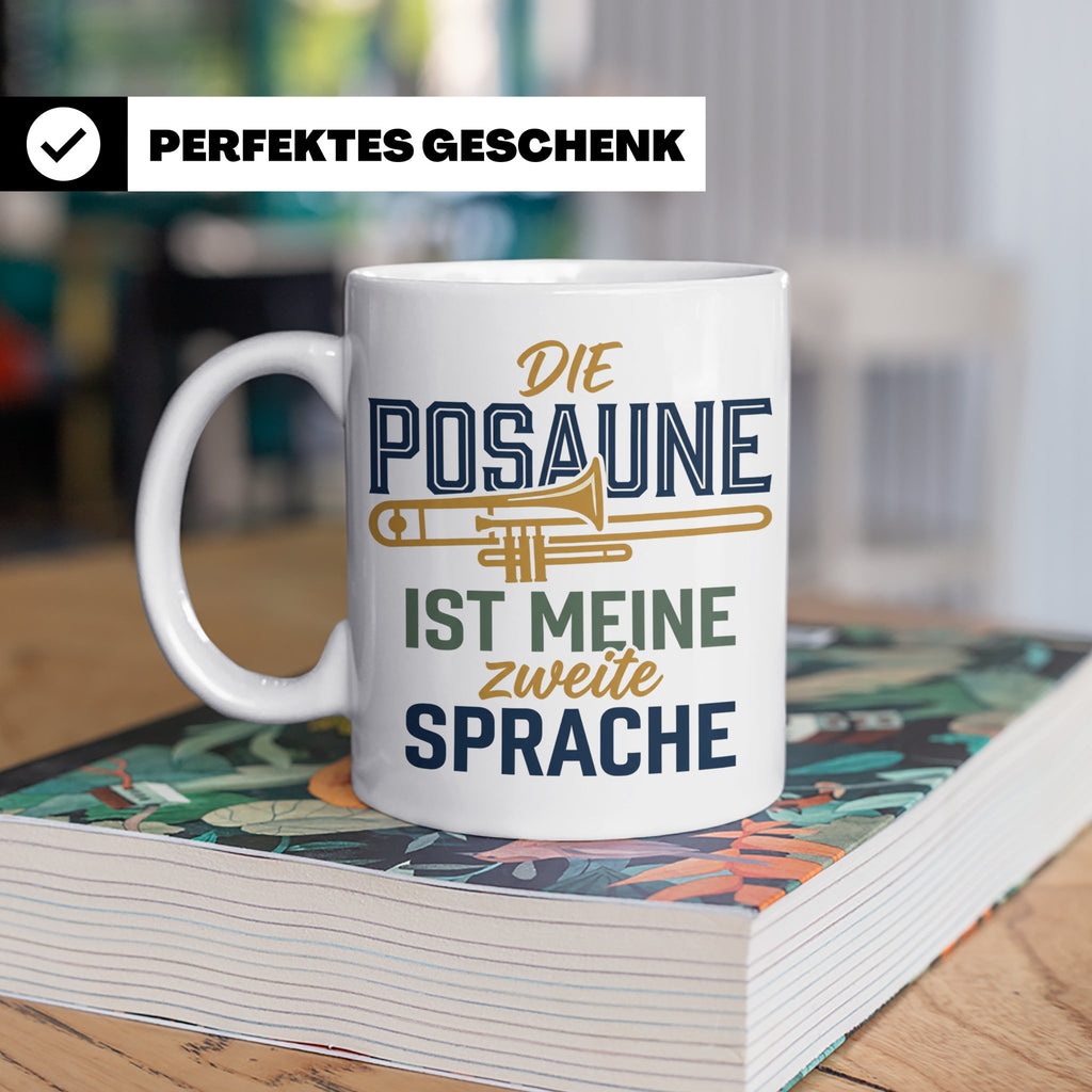 Posaune Tasse Spruch 'zweite Sprache' für Posaunist, Musiker – Weiß [farbe:weiß]