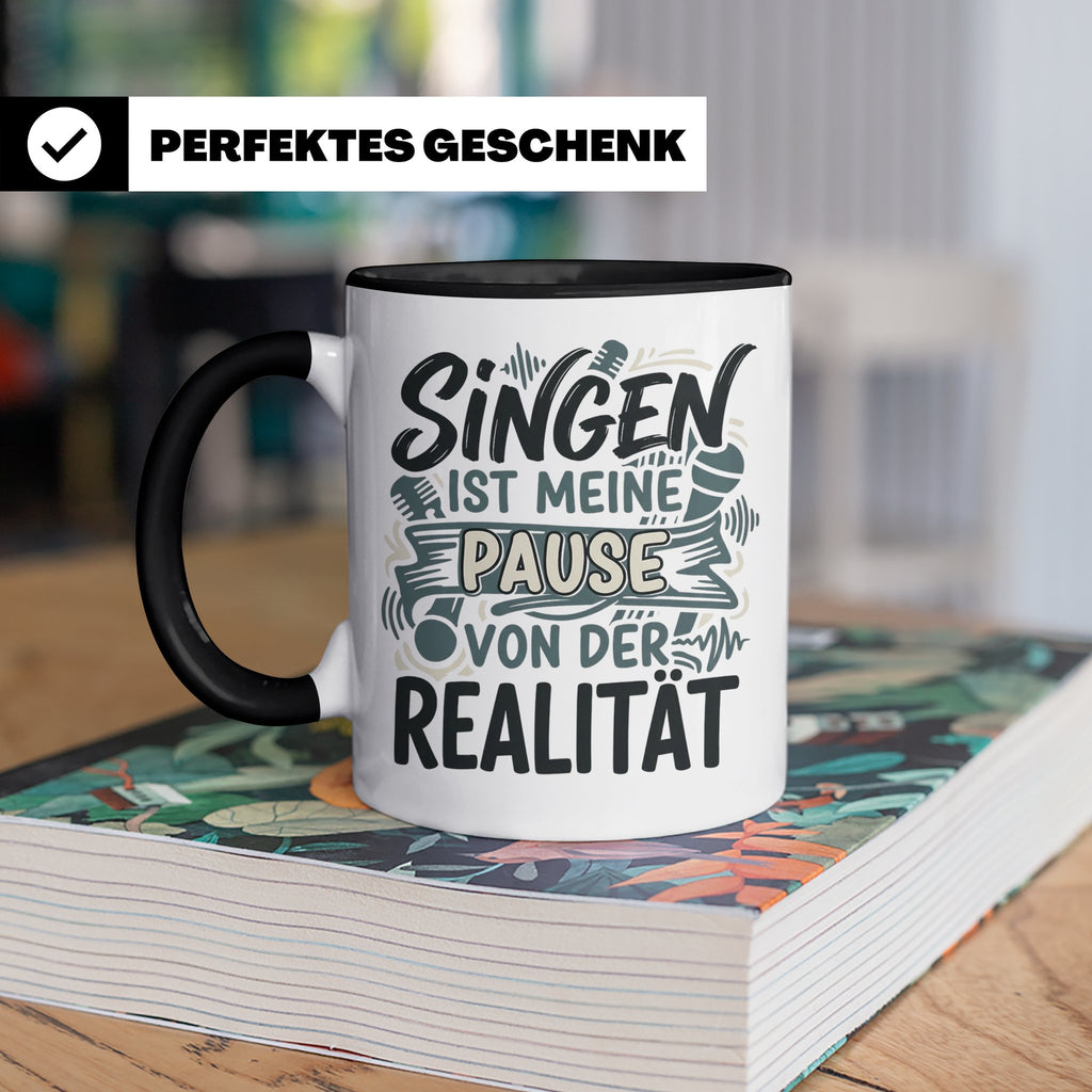 Sänger Tasse mit Spruch Singen ist meine Pause von der Reali – Schwarz [farbe:schwarz]