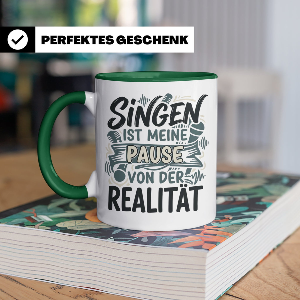 Sänger Tasse mit Spruch Singen ist meine Pause von der Reali – Grün [farbe:grün]