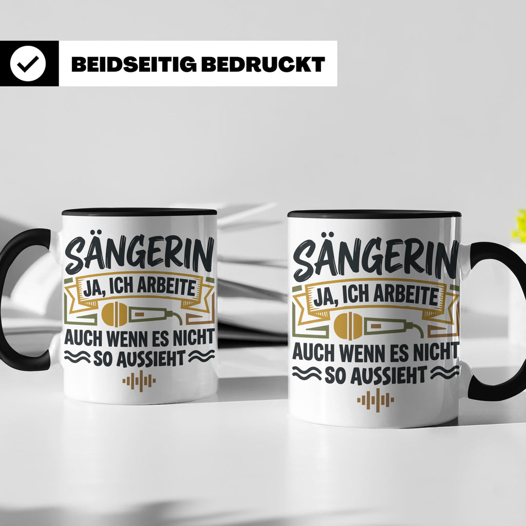 Sängerin Tasse mit Spruch 'Ja ich arbeite' Geschenk für Musi – Schwarz [farbe:schwarz]
