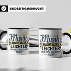 Musiker Tasse mit Spruch Musik macht alles leichter | Lustig – Schwarz [farbe:schwarz]