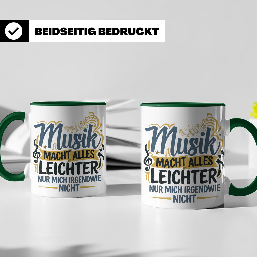 Musiker Tasse mit Spruch Musik macht alles leichter | Lustig – Grün [farbe:grün]
