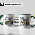 Musiker Tasse mit Spruch Musik macht alles leichter | Lustig – Grün [farbe:grün]