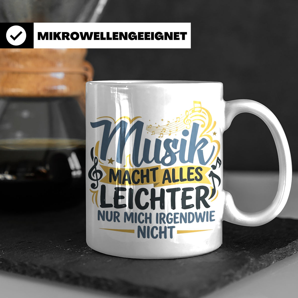 Musiker Tasse mit Spruch Musik macht alles leichter | Lustig – Weiß [farbe:weiß]