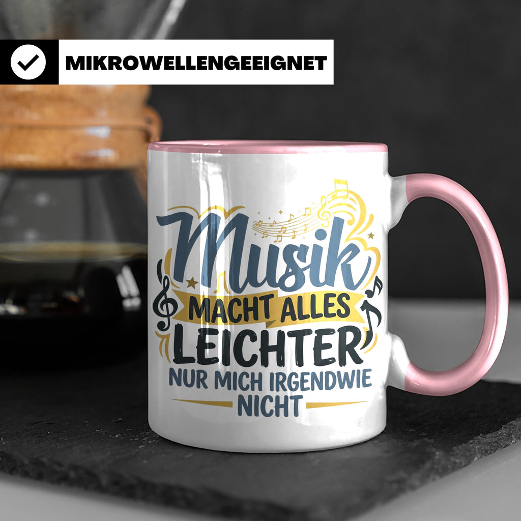 Musiker Tasse mit Spruch Musik macht alles leichter | Lustig – Rosa [farbe:rosa]