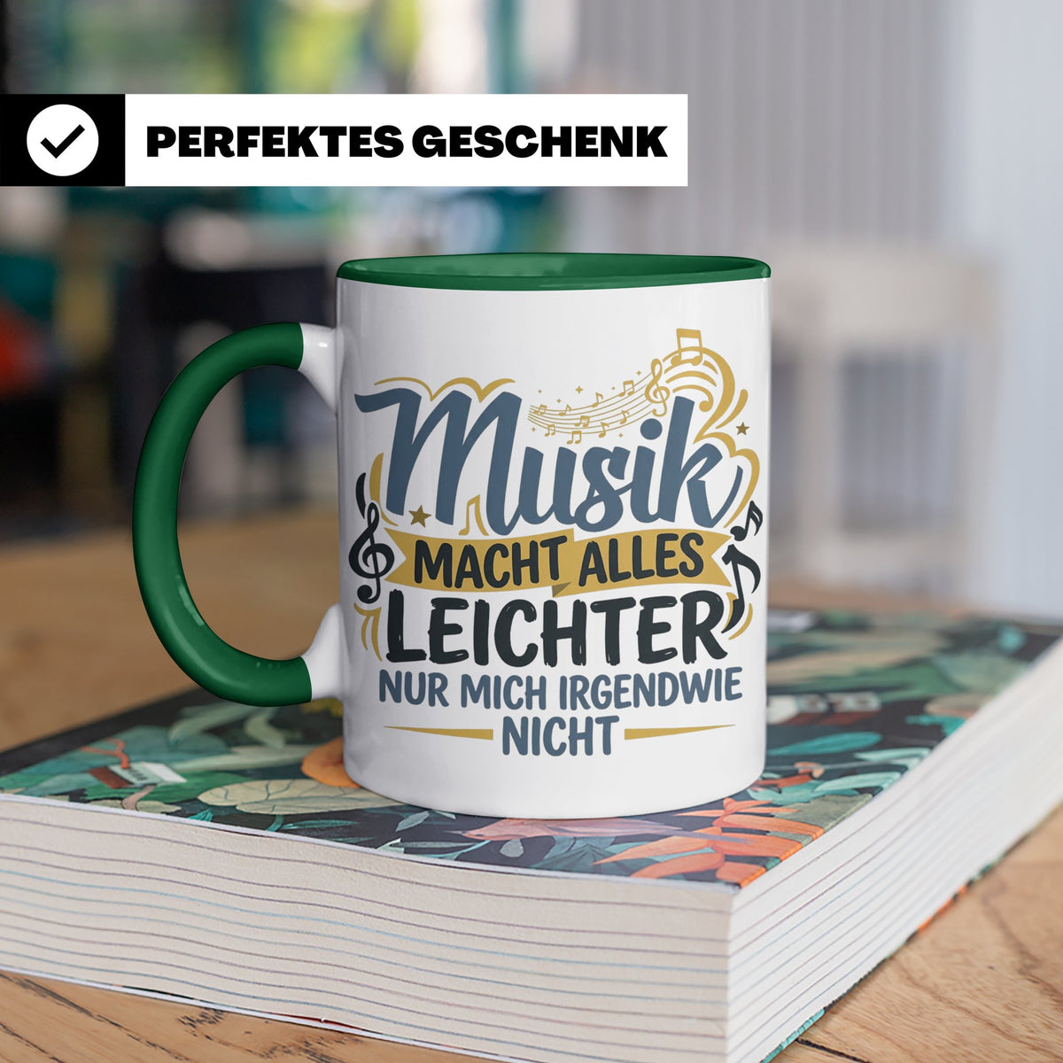 Musiker Tasse mit Spruch Musik macht alles leichter | Lustig – Grün [farbe:grün]