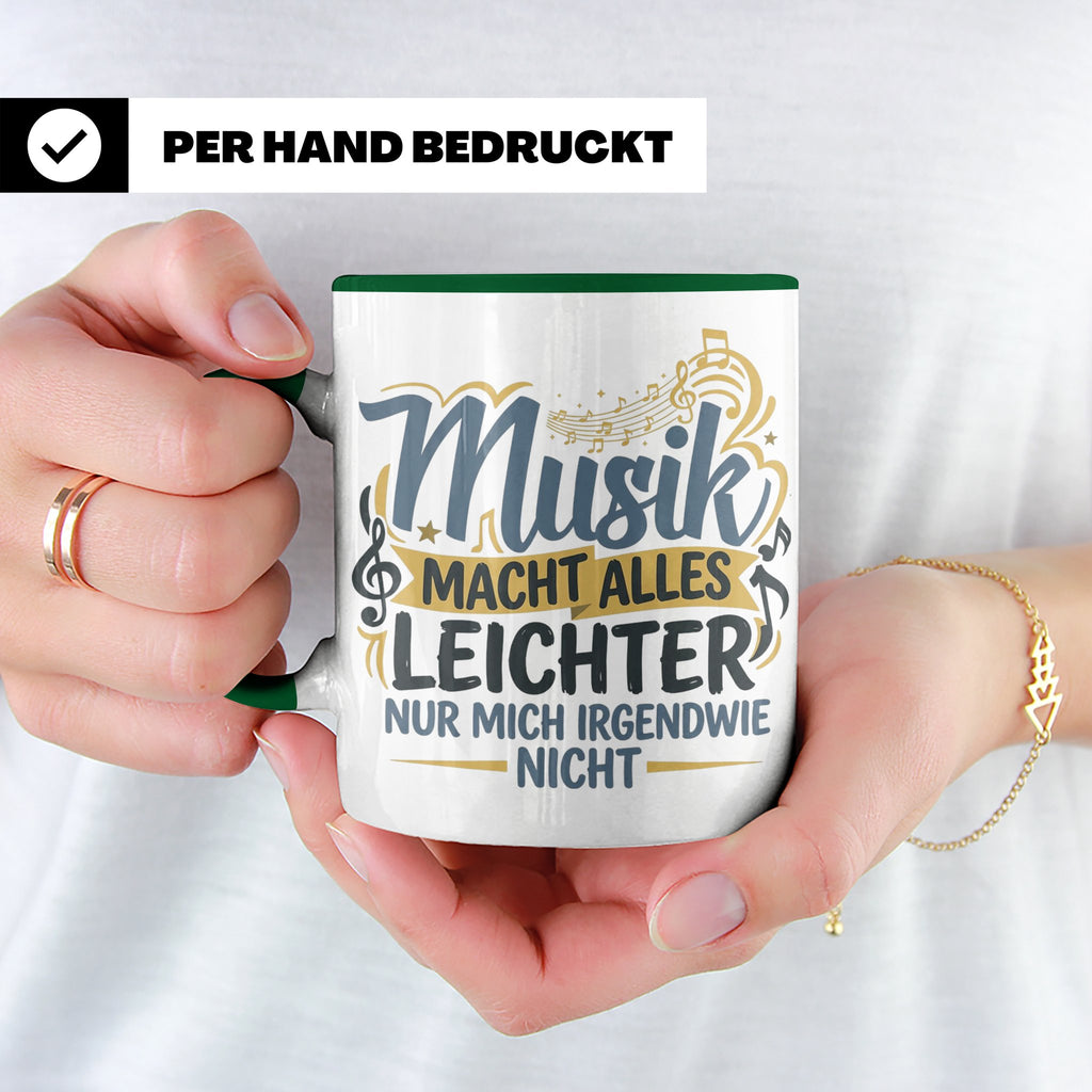 Musiker Tasse mit Spruch Musik macht alles leichter | Lustig – Grün [farbe:grün]