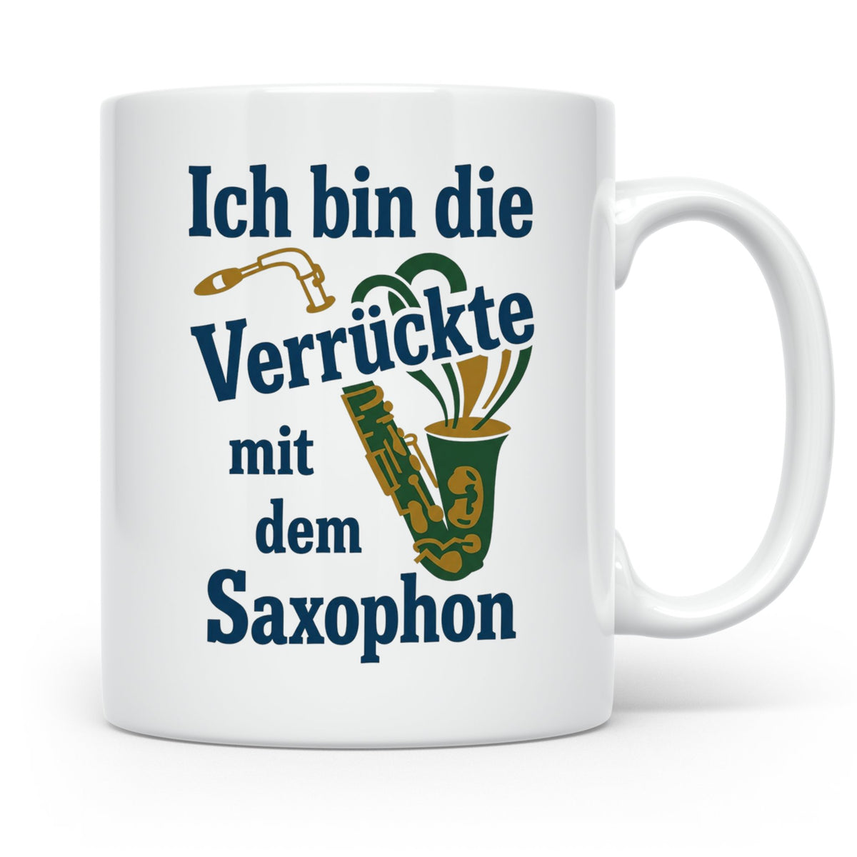 Saxophonistin Tasse mit Spruch Ich bin die Verrückte, Gesche – Weiß [farbe:weiß]