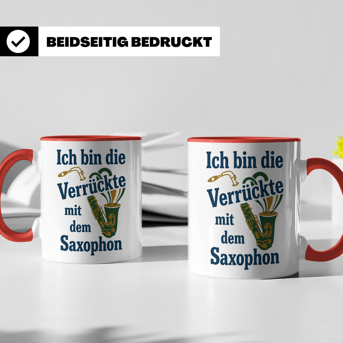 Saxophonistin Tasse mit Spruch Ich bin die Verrückte, Gesche – Rot [farbe:rot]