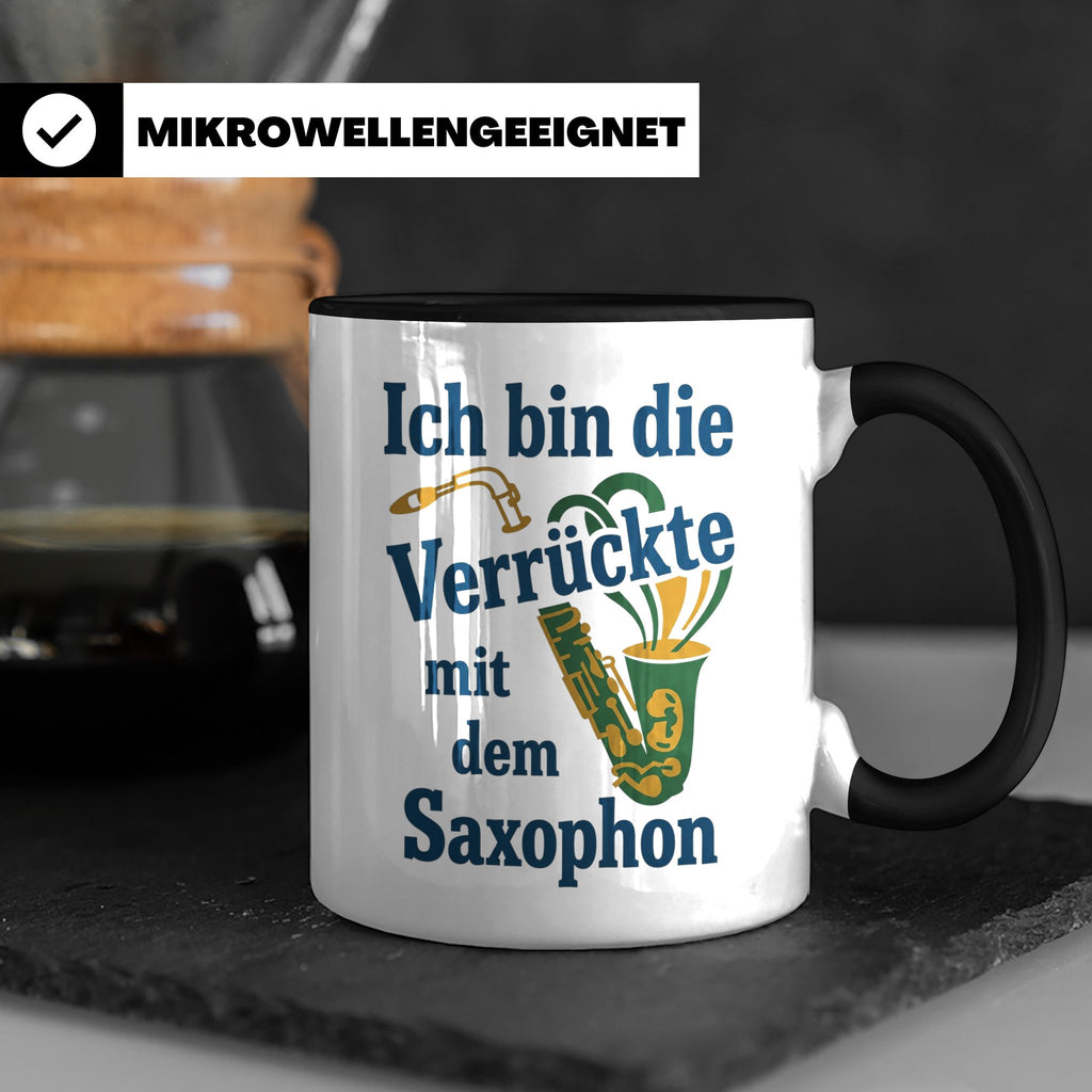 Saxophonistin Tasse mit Spruch Ich bin die Verrückte, Gesche – Schwarz [farbe:schwarz]