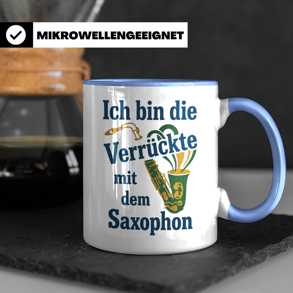 Saxophonistin Tasse mit Spruch Ich bin die Verrückte, Gesche – Blau [farbe:blau]