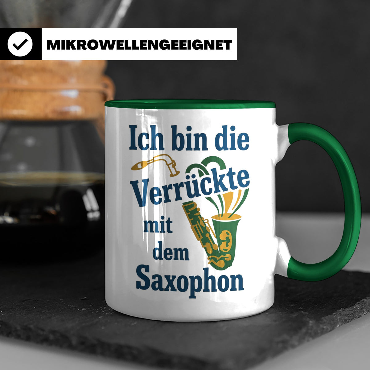 Saxophonistin Tasse mit Spruch Ich bin die Verrückte, Gesche – Grün [farbe:grün]