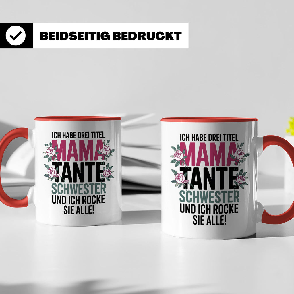 Mama Tante Schwester Kaffeetasse - Ich Rocke Alle! - Muttert – Rot [farbe:rot]