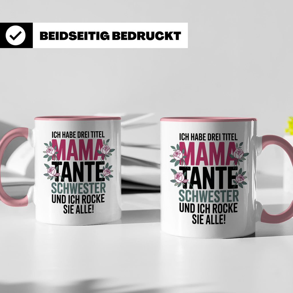 Mama Tante Schwester Kaffeetasse - Ich Rocke Alle! - Muttert – Rosa [farbe:rosa]