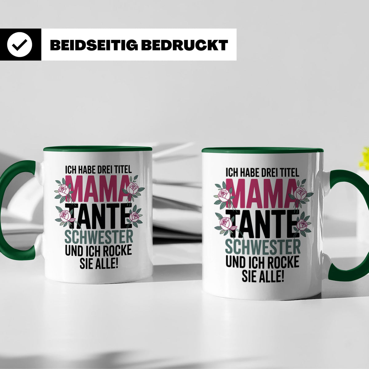 Mama Tante Schwester Kaffeetasse - Ich Rocke Alle! - Muttert – Grün [farbe:grün]