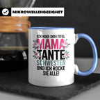 Mama Tante Schwester Kaffeetasse - Ich Rocke Alle! - Muttert – Blau [farbe:blau]