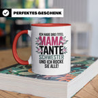 Mama Tante Schwester Kaffeetasse - Ich Rocke Alle! - Muttert – Rot [farbe:rot]