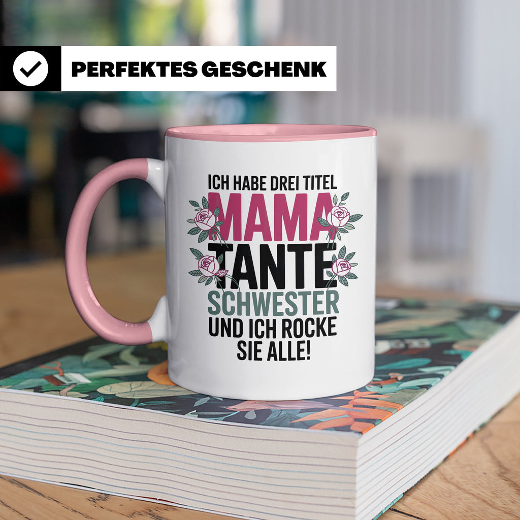 Mama Tante Schwester Kaffeetasse - Ich Rocke Alle! - Muttert – Rosa [farbe:rosa]