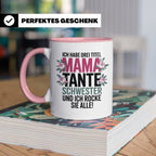 Mama Tante Schwester Kaffeetasse - Ich Rocke Alle! - Muttert – Rosa [farbe:rosa]