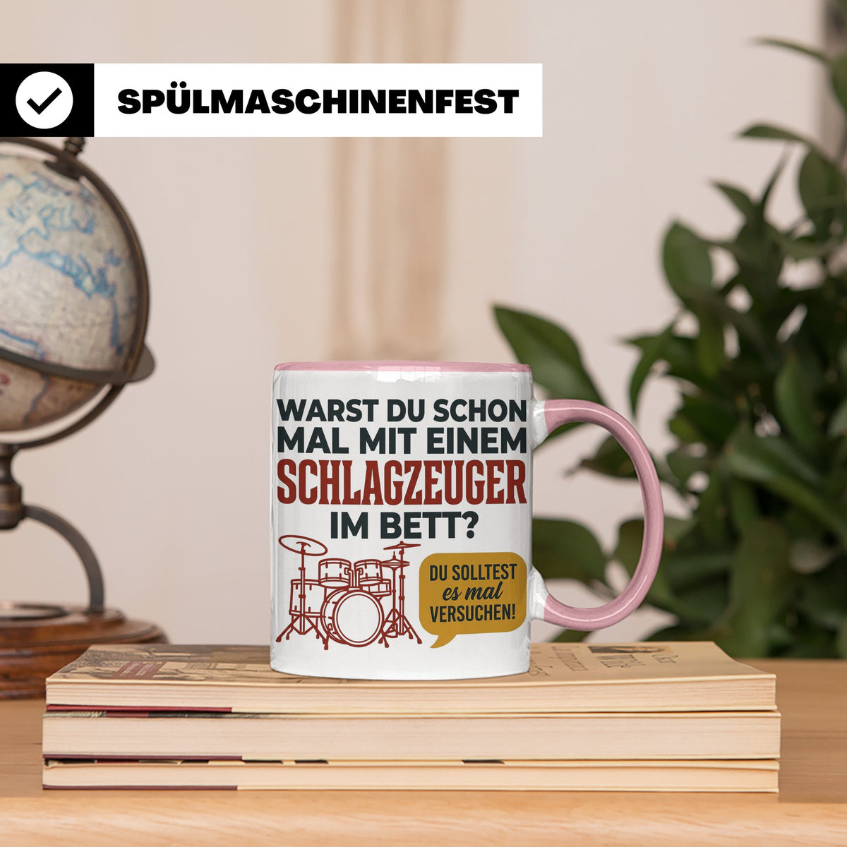 Schlagzeuger Tasse mit Spruch Warst du im Bett, Drummer Gesc – Rosa [farbe:rosa]