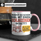 Schlagzeuger Tasse mit Spruch Warst du im Bett, Drummer Gesc – Rosa [farbe:rosa]