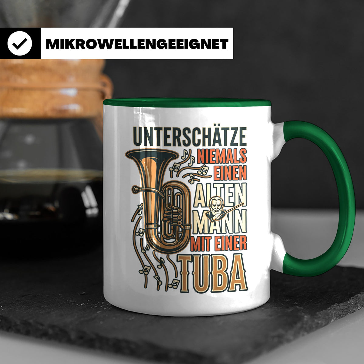 Tuba Tasse mit Spruch Alter Mann | Geschenk für Tubist, Opa, – Grün [farbe:grün]