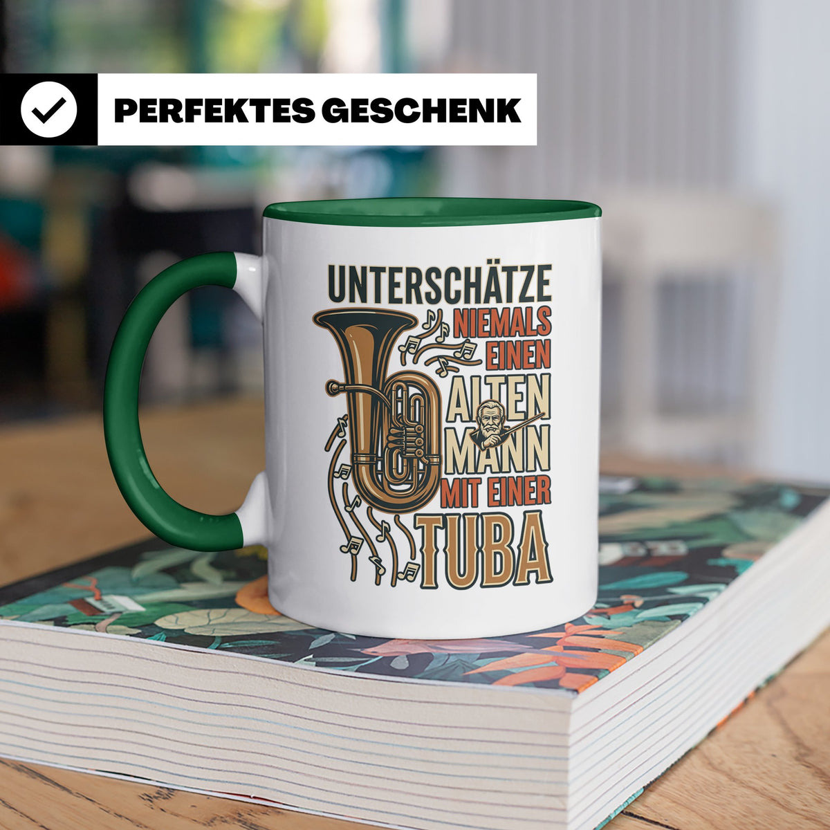 Tuba Tasse mit Spruch Alter Mann | Geschenk für Tubist, Opa, – Grün [farbe:grün]