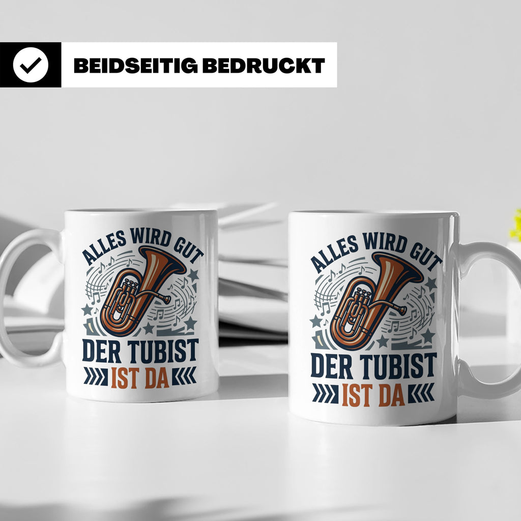 Tubist Tasse mit Spruch 'Alles wird gut' Geschenk für Blasmu – Weiß [farbe:weiß]