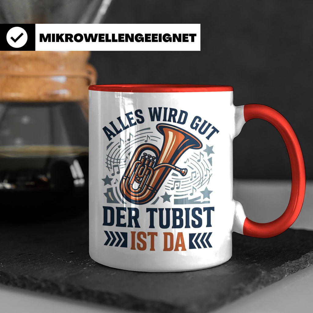 Tubist Tasse mit Spruch 'Alles wird gut' Geschenk für Blasmu – Rot [farbe:rot]