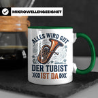 Tubist Tasse mit Spruch 'Alles wird gut' Geschenk für Blasmu – Grün [farbe:grün]