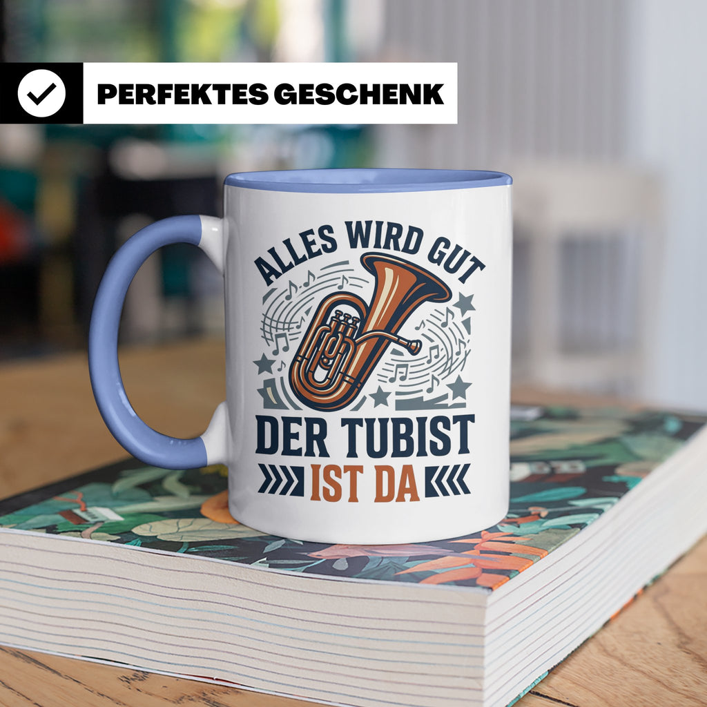 Tubist Tasse mit Spruch 'Alles wird gut' Geschenk für Blasmu – Blau [farbe:blau]