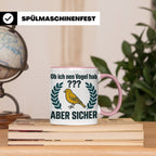 Kanarienvogel Tasse lustig Ob ich nen Vogel hab Vogelbesitze – Rosa [farbe:rosa]